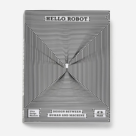 Cover »Hello, Robot. Design between Human and Machine«, 2017 © Vitra Design Museum